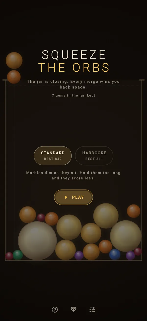 The title screen: SQUEEZE THE ORBS above a jar holding the gems banked so far, a Standard and a Hardcore button with their bests, and a Play button.